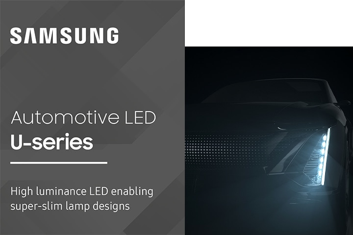 An image of Samsung Automotive LEDs U-Series Product Brief.
