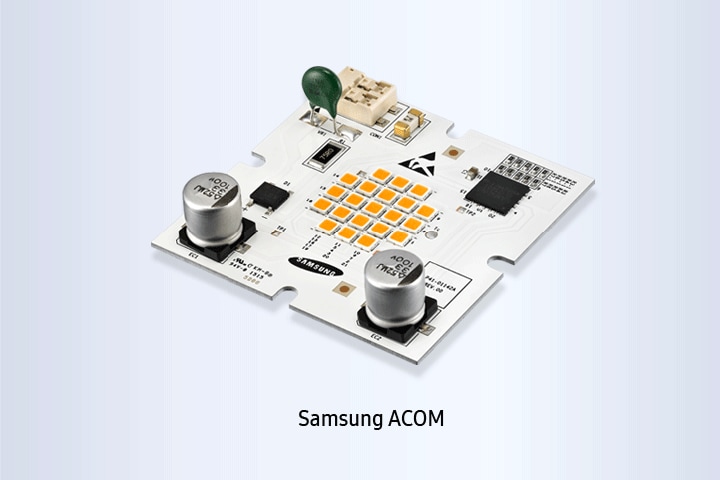Samsung LEDs top view of Samsung AC Operating Module (ACOM ) engine
